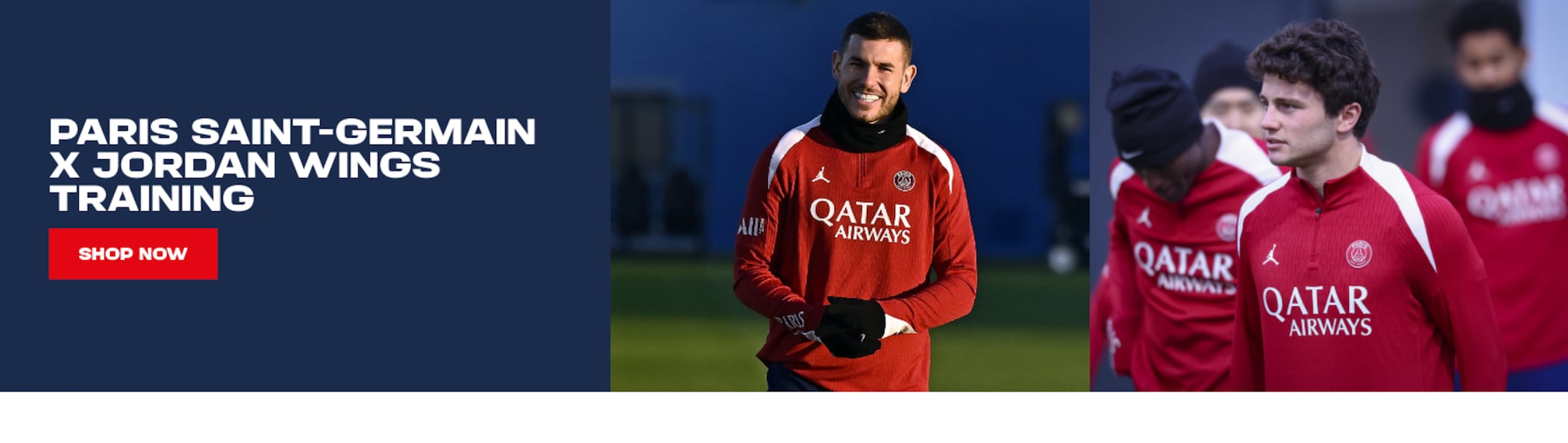 950a24ff-38c7-4d9c-9aab-7e3a6764b47b__1600X452 Série | Maillots et Vêtements PSG Exclusifs sur PSG Shop